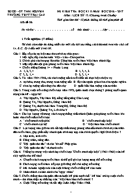 Đề kiểm tra học kỳ II môn Lịch sử Lớp 12 (Chương trình Chuẩn) - Mã đề 04 - Năm học 2016-2017 - Trường THPT Trại Cau